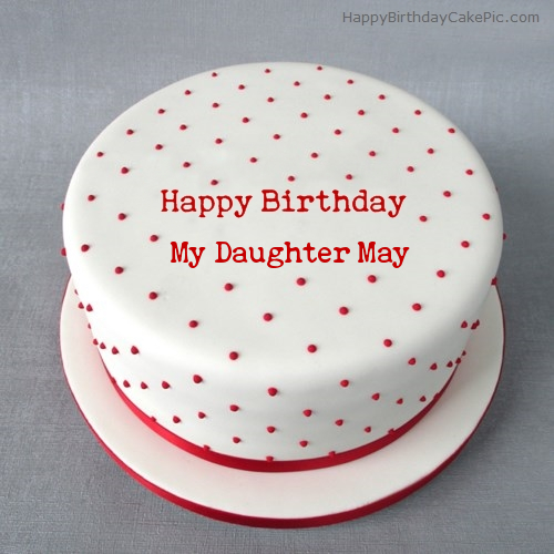 Polka Birthday Cake For My Daughter May
