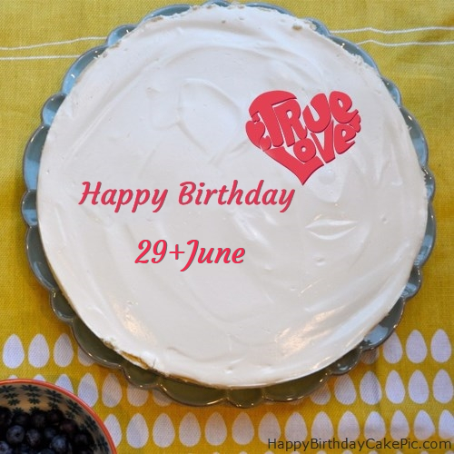 ❤️ Fabulous Happy Birthday Cake For 29+June