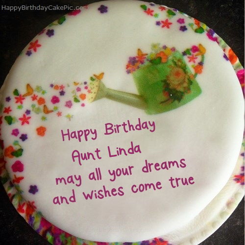 Happy Birthday Aunt Linda Images ❤️ Wish Birthday Cake For Aunt Linda