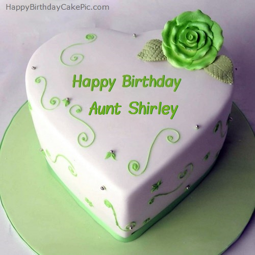 Happy Birthday Aunt Shirley Images ❤️ Green Heart Birthday Cake For Aunt Shirley