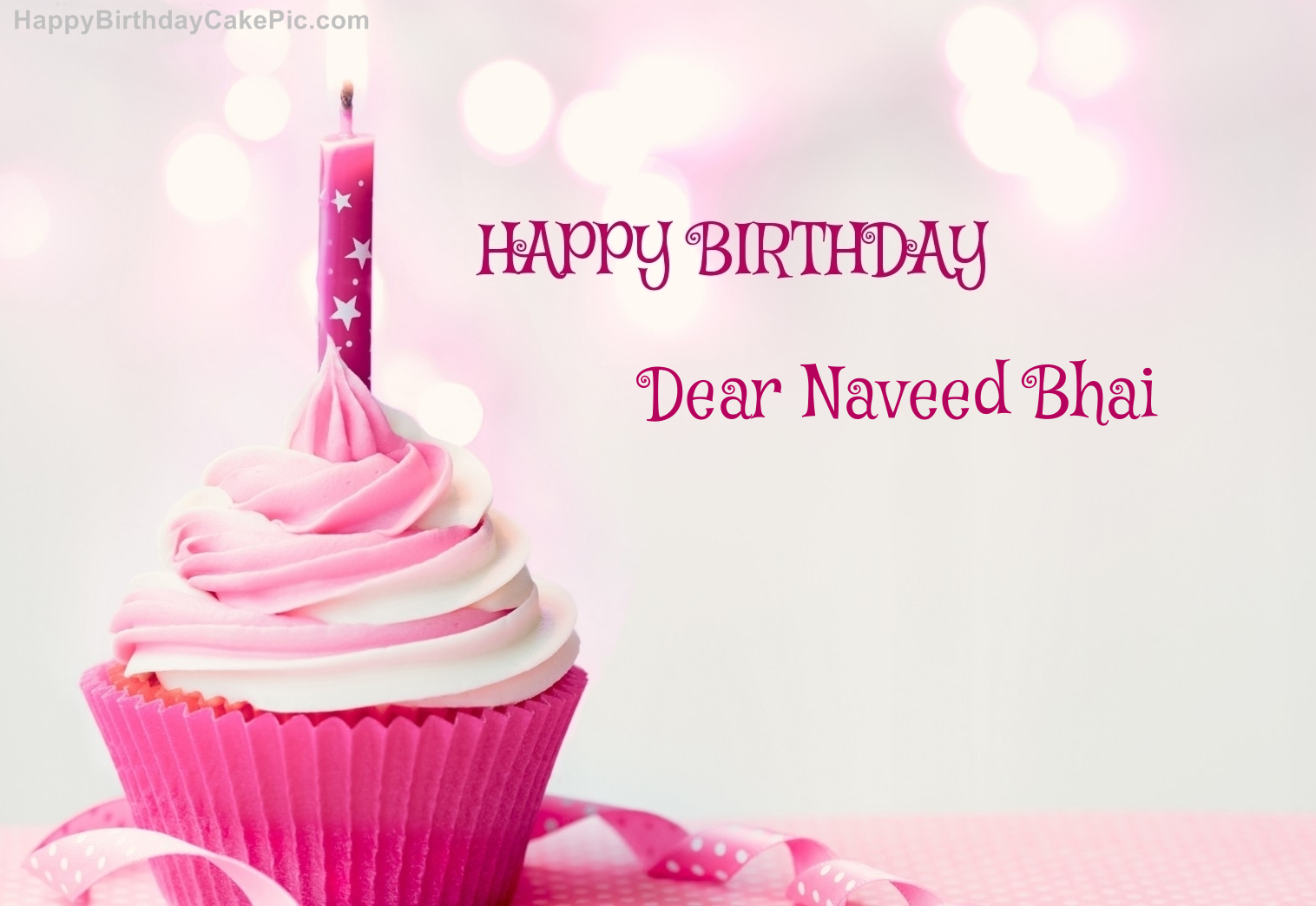 ️ Happy Birthday Cupcake Candle Pink Cake For Dear Naveed Bhai