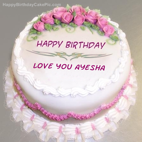 Happy Birthday to You Ayesha Cake | TikTok