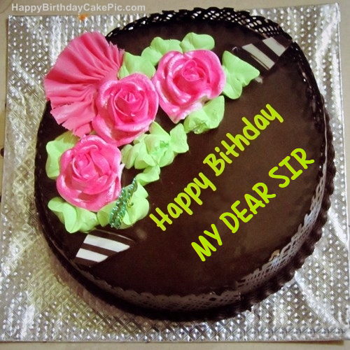Chocolate Birthday Cake For My Dear Sir