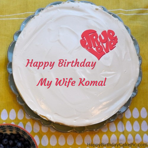 Fabulous Happy Birthday Cake For My Wife Komal