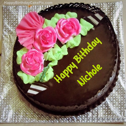 Chocolate Birthday Cake For Nichole