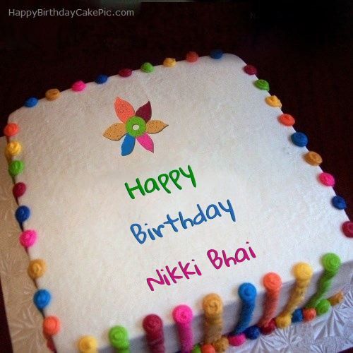 Colorful Birthday Cake For Nikki Bhai