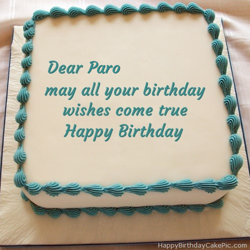 Happy Birthday Cake For Paro
