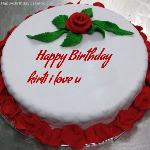 Red Rose Birthday Cake For Kirti I Love U